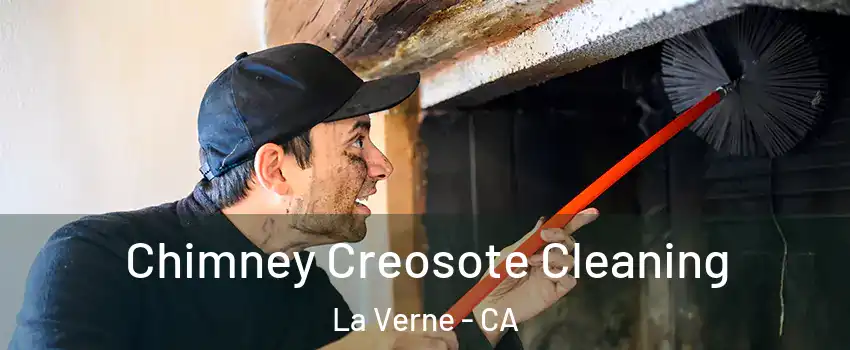  Chimney Creosote Cleaning La Verne - CA