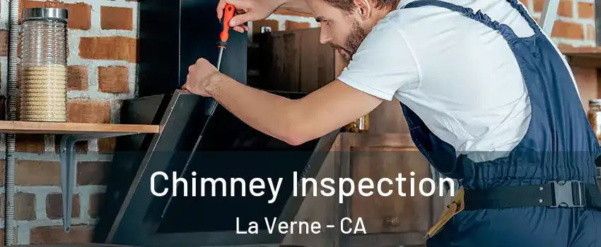  Chimney Inspection La Verne - CA