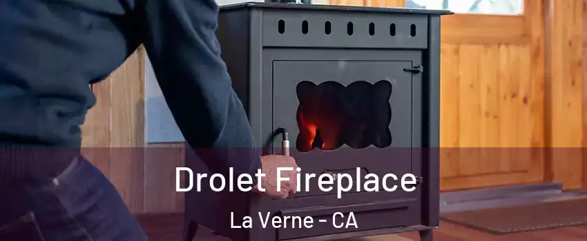  Drolet Fireplace La Verne - CA