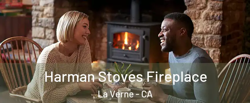  Harman Stoves Fireplace La Verne - CA