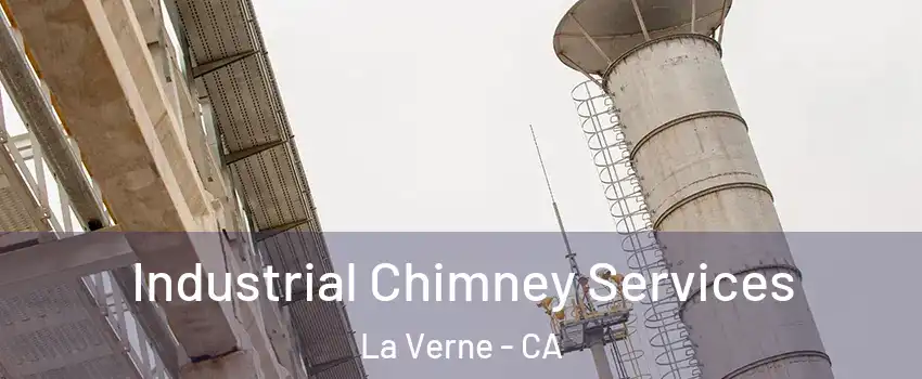  Industrial Chimney Services La Verne - CA