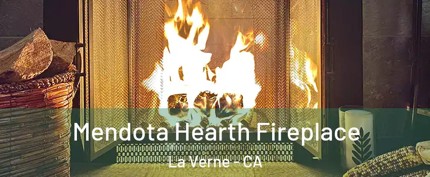  Mendota Hearth Fireplace La Verne - CA