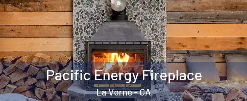  Pacific Energy Fireplace La Verne - CA