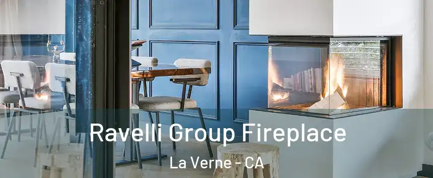  Ravelli Group Fireplace La Verne - CA