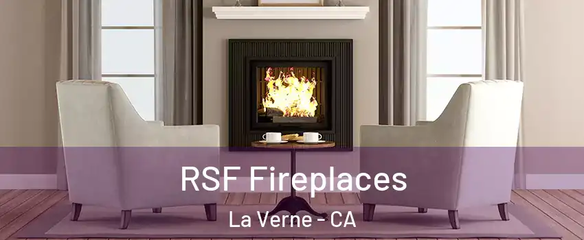  RSF Fireplaces La Verne - CA